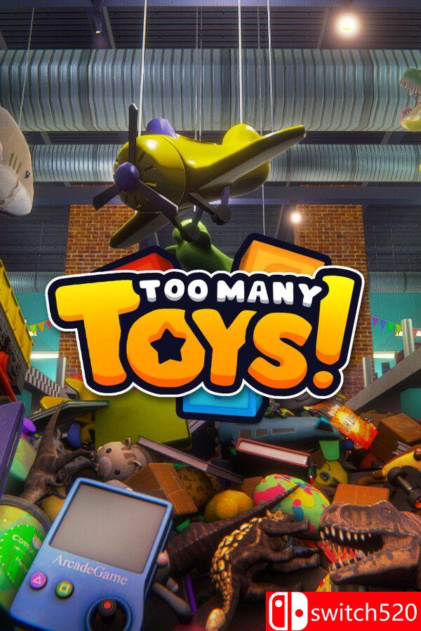 《玩具太多了！（Too Many Toys!）》官方中文 [中文/英文/日语]