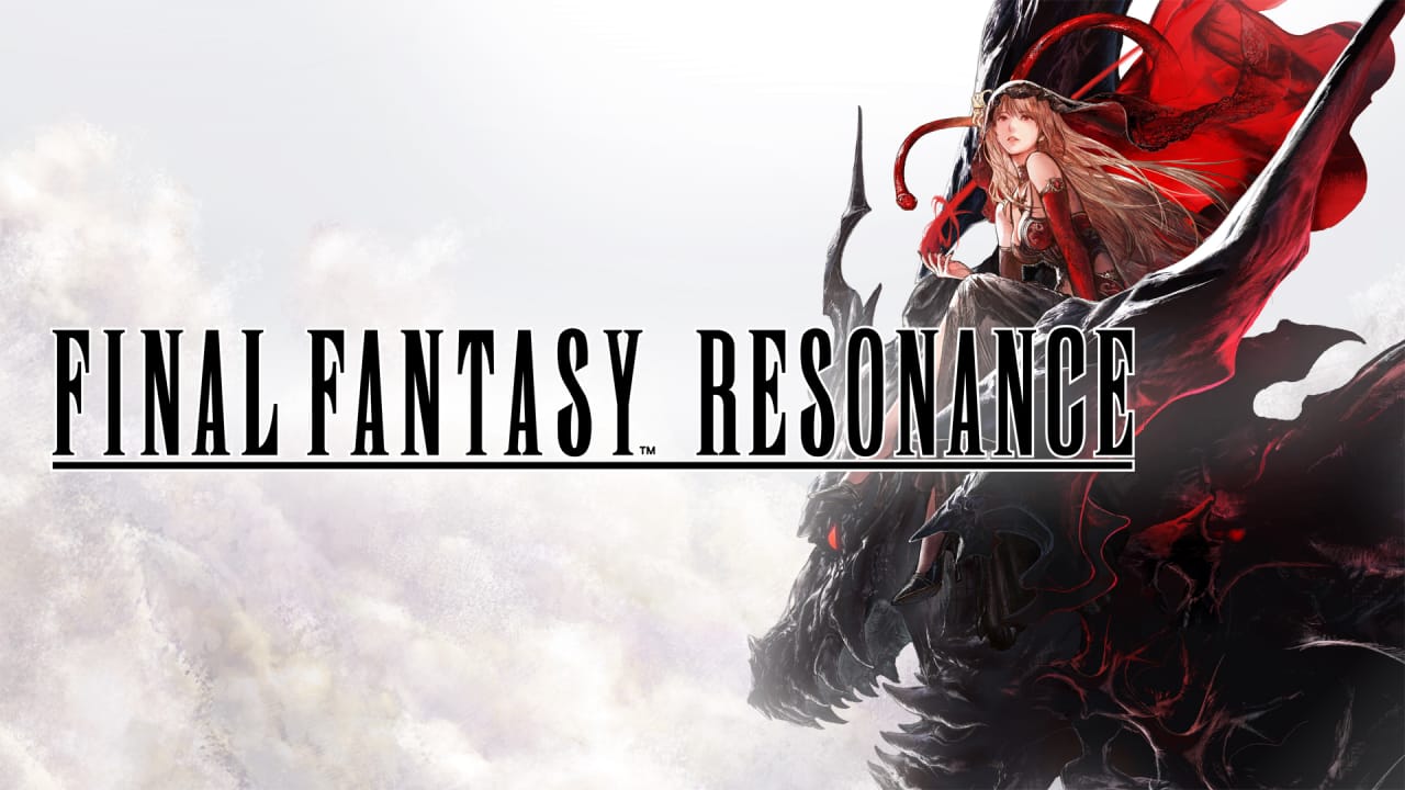 最终幻想:共鸣丨FINAL FANTASY RESONANCE
