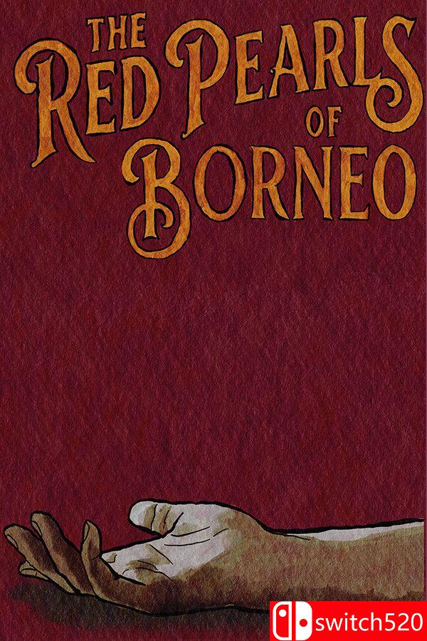 《婆罗洲的红珍珠（The Red Pearls Of Borneo）》官方中文 Build 23472067 [中文/英文]
