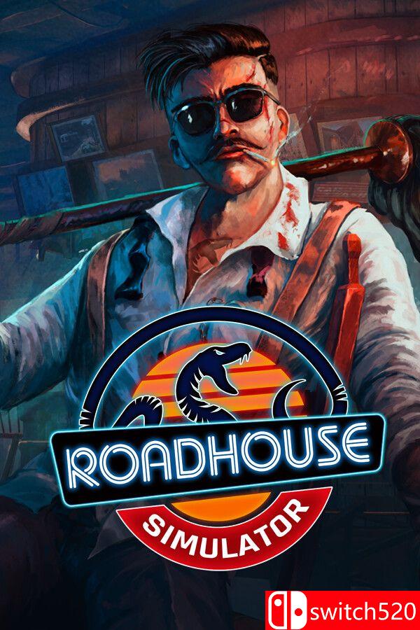 《路边酒馆模拟器（Roadhouse Simulator）》官方中文 [中文/英文]