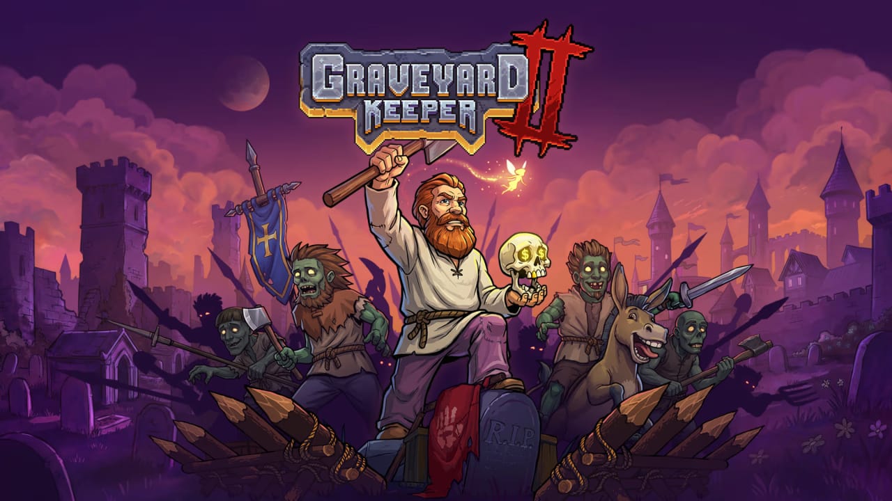 守墓人2丨Graveyard Keeper 2