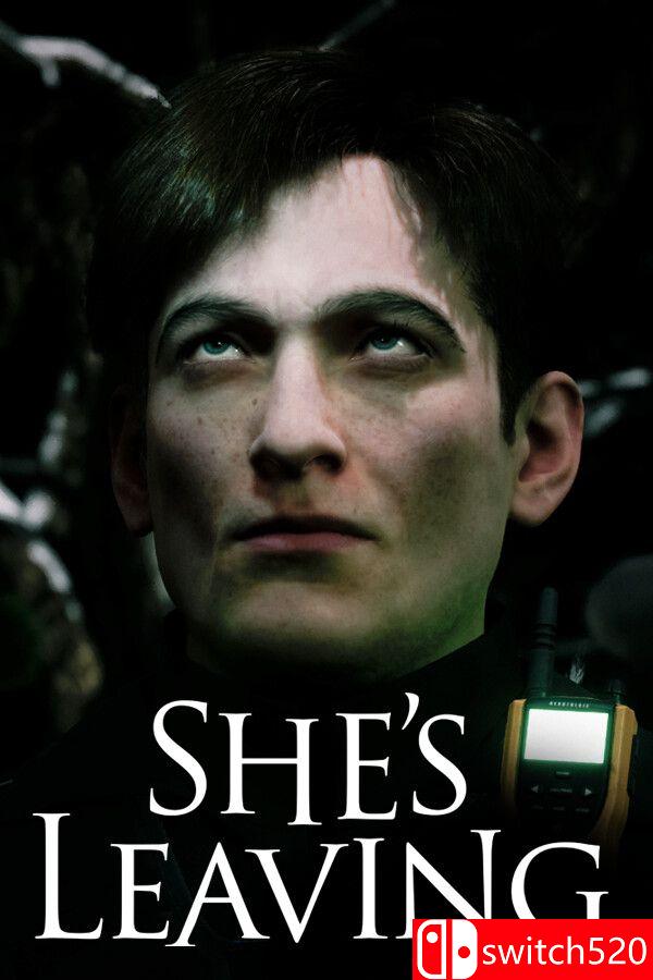 《她要离开（She’s Leaving）》[英文]